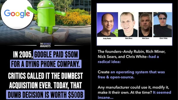 In 2005, Google Paid 50$M for Dying Phone Company. Critics Called it the Dumbest Acquisition Ever. Today that Dumb decision is worth $500B